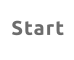 Start